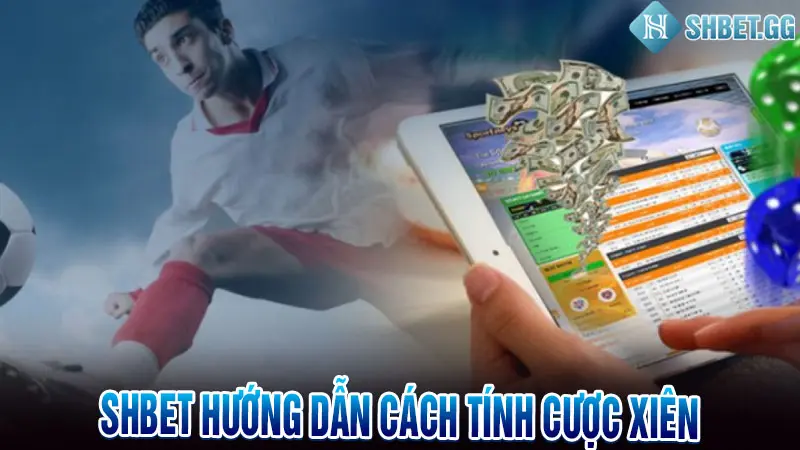 Cược Xiên Là Gì? Giải Mã 2 Cách Tính Kèo Xiên Chuẩn Nhất 3 Cách tính cược xiên thế nào