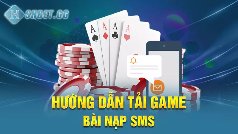 Game bài nạp sms - Hướng dẫn tải game và nạp tiền sms 4 Hướng dẫn tải game bài nạp sms