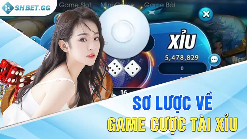 Cách gỡ nợ tài xỉu - Bí quyết thắng lớn của các cao thủ 3 Sơ lược về game cược tài xỉu